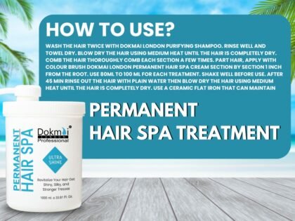 dokmai_london_permanent_hair_spa_treatment