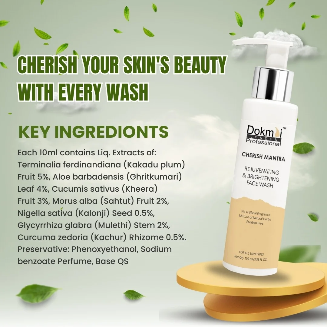 Get Softer, Smoother, and Radiant Skin with Cherish Mantra Face Wash by Dokmai London