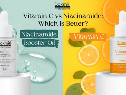 Vitamin C vs Niacinamide: Which Is Better?
